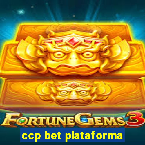 ccp bet plataforma